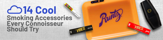 14 Cool Smoking Accessories Every Connoisseur Should Try
