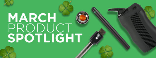 March Product Spotlight