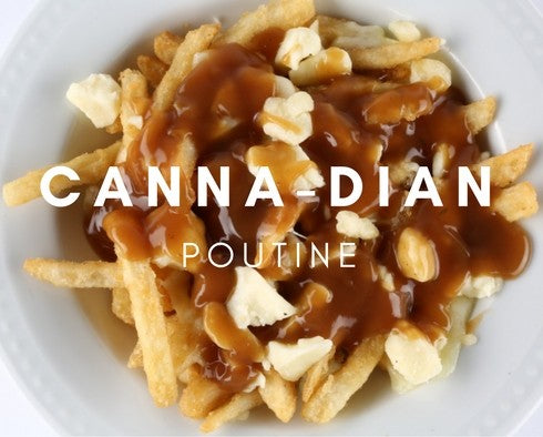 CANNA-DIAN POUTINE