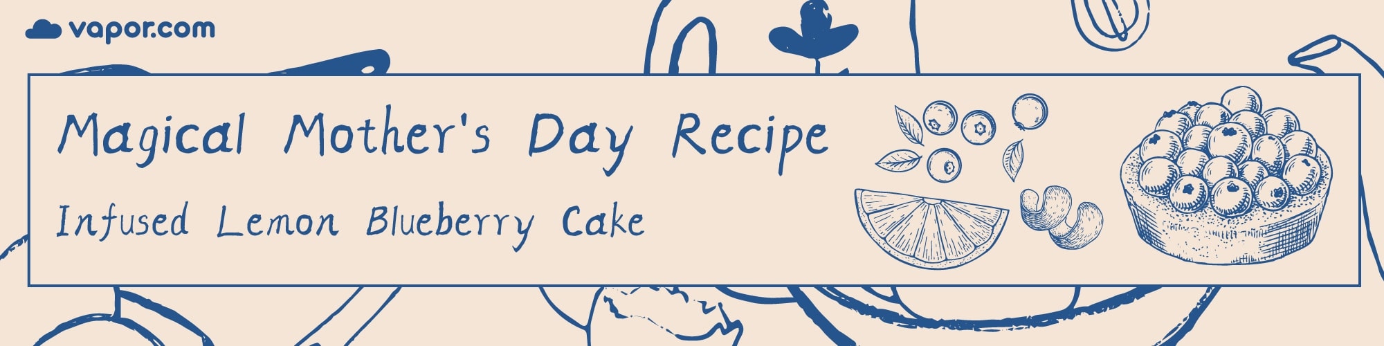 Magical Mother's Day Recipe: Infused Lemon Blueberry Cake