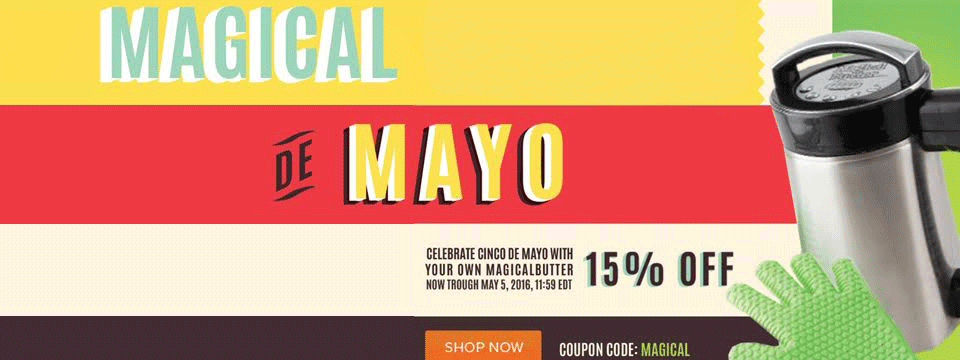 VapeEats: Magical Butter Cinco De Mayo Recipes