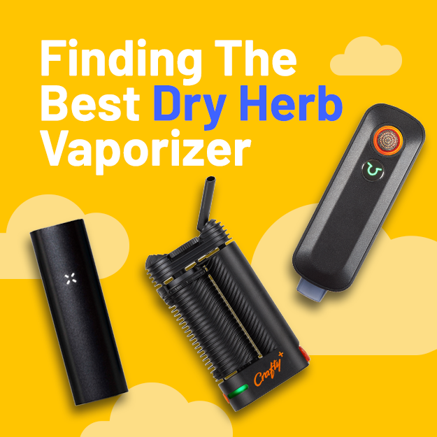 Finding The Best Dry Herb Vaporizer