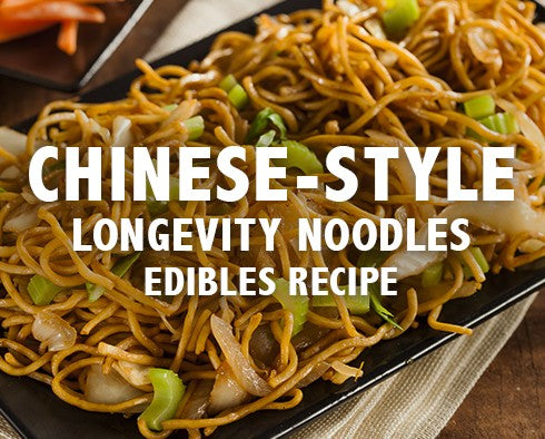 Edibles Recipe: Chinese-Style Noodles