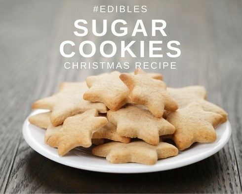 Christmas Edibles: Sugar Cookies