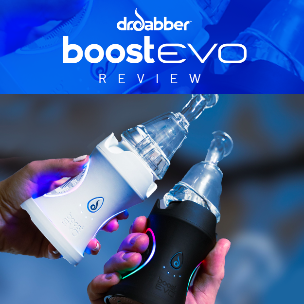 Dr. Dabber Boost EVO Review